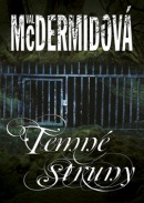 Temné struny (Val McDermidová)