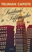 Snídaně u Tiffanyho (Truman Capote)