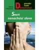 Smrt nenachází slova (Helena Hardenová)