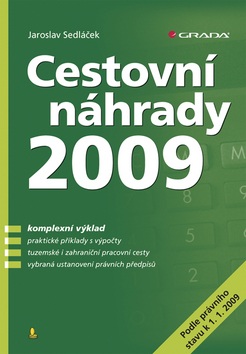 Cestovní náhrady 2009 (Jaroslav Sedláček)