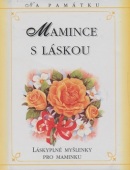 Mamince s láskou (Lynne Robinson)