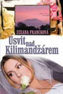 Úsvit nad Kilimandžárem (Zuzana Francková)