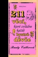 211 věcí, které zvládne každé bystré děvče (Bunty Cutlerová)