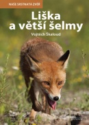 Liška a větší šelmy (Vojtěch Škaloud)