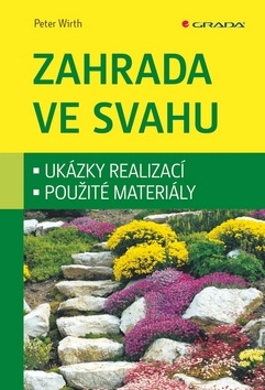 Zahrada ve svahu (Peter Wirth)