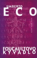 Foucaultovo kyvadlo (Umberto Eco)