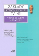 Základy společenských věd IV.díl (Jaroslava Pešková)