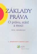 Základy práva O právu, státě a moci (Pavel Varvařovský)