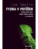 Fyzika v potížích (Lee Smolin)