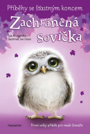 Příběhy se šťastným koncem - Zachráněná sovička (Sue Mongredien)