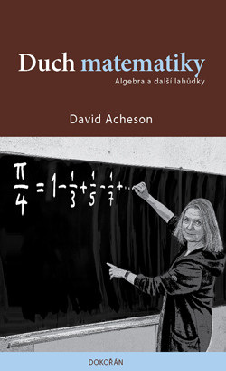 Duch matematiky (David Acheson)