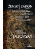 Ženský zákon/Mamka Pôstková/Maco Mlieč/Horký chlieb/Statky-zmätky (Jozef Gregor Tajovský)