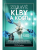 Zdravé kĺby a kosti (redakcia týždenníku Téma)