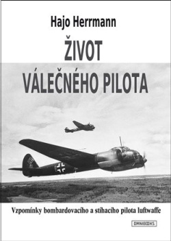 Život válečného pilota (Hajo Herrmann)