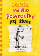 Deník malého poseroutky 4 - Psí život (Jeff Kinney)