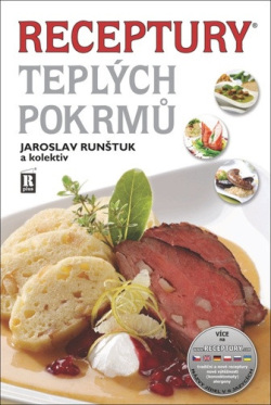 Receptury teplých pokrmů (Jaroslav Runštuk)