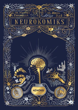 Neurokomiks (Matteo Farinella, Hana Roš)