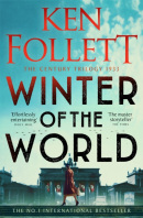 Winter of the World (Ken Follett)