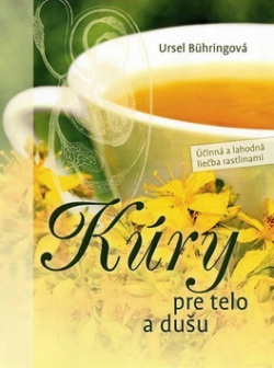 Kúry pre telo a dušu (1. akosť) (Ursel Bühringová)