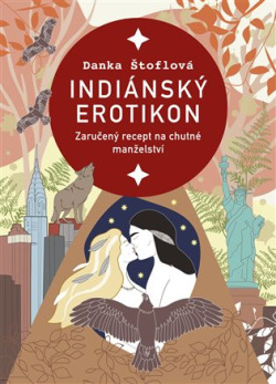 Indiánský erotikon (Danka Štoflová)