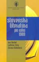 Slovenská literatúra po roku 1989 (Kolektív autorov)