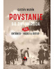 Povstanie - 60 dní národa: III. Október - Nádej a ústup (Gustáv Murín)