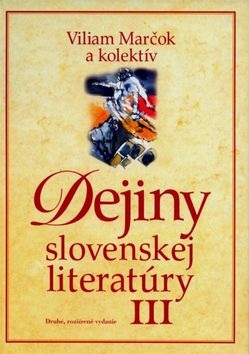 Dejiny slovenskej literatúry III (Kolektív autorov)