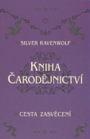 Kniha čarodějnictví (Silver Rawenwolf)