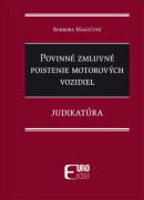 Povinné zmluvné poistenie motorových vozidiel - Judikatúra (Barbora Magočová)