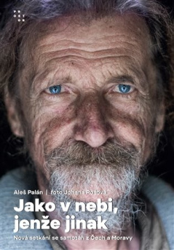 Jako v nebi, jenže jinak (Aleš Palán, Johana Pošová)