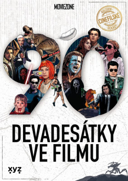 Devadesátky ve filmu (Ondřej Mrázek, Petr Cífka, Václav Rybář, Matěj Svoboda, Karel Ryška, Mojmír Sedláček, Milan Rozšafný, Jan Gál, Ondřej Kubín, Johan Justoň, Lukáš Krause, Marek Mičke)