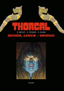 Thorgal - Sbohem, Aaricie - Wendigo (Robin Recht)