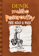 Deník malého poseroutky 7 - Páté kolo u vozu (Jeff Kinney)