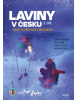 Laviny v Česku 1 (Robert Dlouhý, Pavel Cingr)