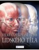 Velký ilustrovaný atlas lidského těla (Beverly McMillanová)