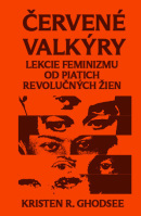 Červené valkýry (Kristen R. Ghodsee)