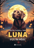 Luna vyje na měsíc (Kolektiv, Marek Šálek)