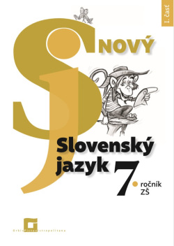 Nový Slovenský jazyk pre 7. ročník ZŠ – 1. časť (1. akosť) (J. Krajčovičová)