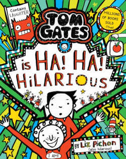 Tom Gates Ha! Ha! Hilarious (Liz Pichon)