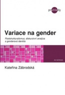 Variace na gender (Kateřina Zábrodská)