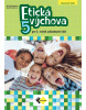 Etická výchova 5 - pre 5.ročník základných škôl - pracovný zošit (E. Farkašová, E. Mozolová)