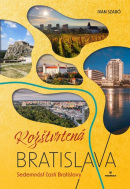 Rozštvrtená Bratislava Sedemnásť častí Bratislavy (Ivan Szabó)