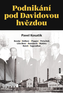 Podnikání pod Davidovou hvězdou (Pavel Kosatík)