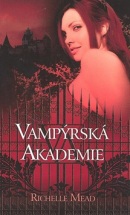 Vampýrská akademie (Richelle Mead)