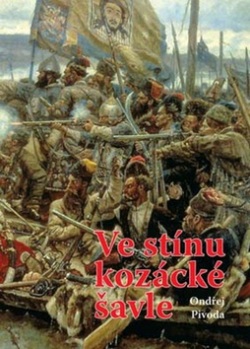 Ve stínu kozácké šavle (Ondřej Pivoda)