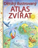 Dětský ilustrovaný atlas zvířat (Linda Edwardsová)