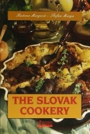 The Slovak cookery (Ružena Murgová; Štefan Murga)
