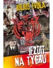 Jezdit na tygru (Julius Evola)