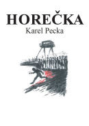 Horečka (Karel Pecka)