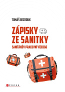 Zápisky ze sanitky (Tomáš Bezrouk)